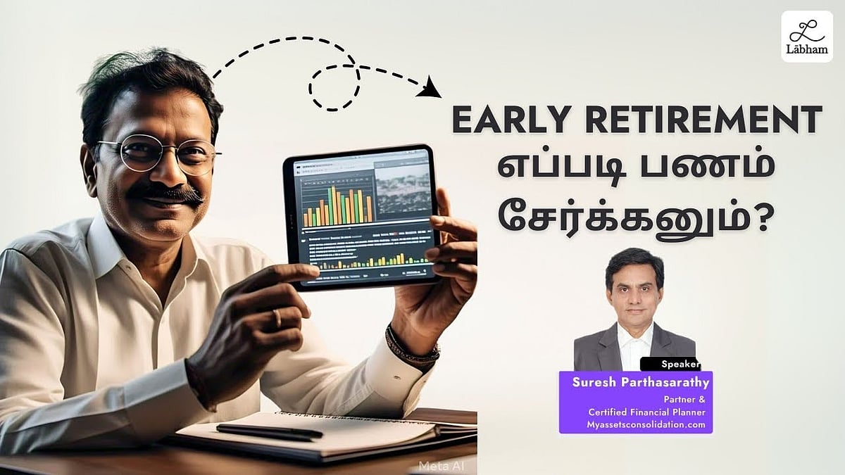 🙎🏻‍♂️ Early Retirement Planning by Suresh Parthasarathy