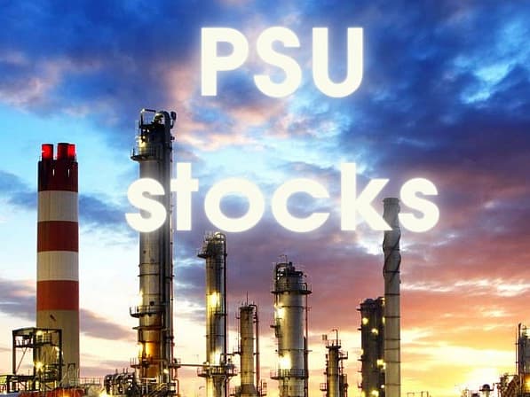 பொதுத்துறை நிறுவன பங்குகள் - PSU stocks