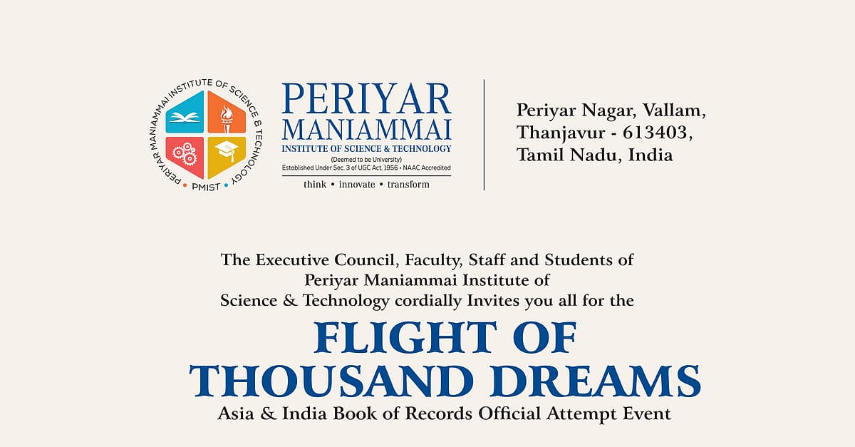 PMIST: `ஆயிரம் கனவுகளின் விமானம்' - இந்தியா, ஆசியா புத்தக சாதனை நிகழ்வு!